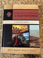 Encountering the Old Testament A Christian Su...
