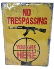 No Trespassing You Are Here Sign 17"x12" Gun Target Warning Metal Wall Decor