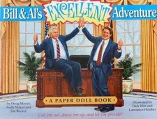 Bill  Als Excellent Adventure: A Paper Doll Book - Paperback - VERY GOOD