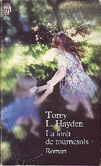 Der Sonnenblumenwald - Torey L. Hayden - V108852