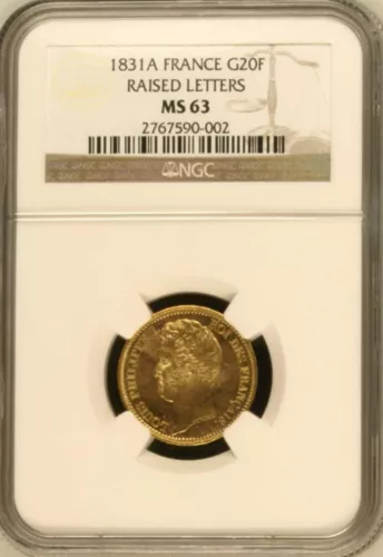 FRANCE , GOLD 20 FRANCS 1831 A - NGC MS 63 - RAISED LETTERS , RARE2