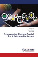 Anu Gupta (U. A.) | Empowering Human Capital For A Sustainable Future | Buch