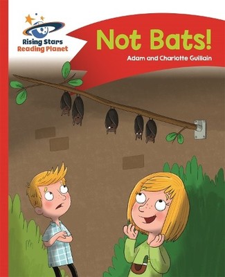 Charlotte Guillain Ada Reading Planet - Not Bats! - Red A: Comet S (Taschenbuch)