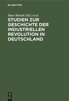 Hans Mottek (U. A.) | Studien Zur Geschichte Der Industriellen Revolution In...
