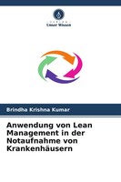 Anwendung Von Lean Management In Der Notaufnahme Von KrankenhäUsern Kumar Buch