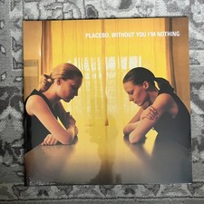 Placebo - Without You I'm Nothing - gatefold sleeve vinyl LP NEW