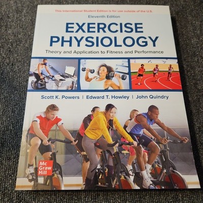 Exercise Physiology: Theory and Application to Fitness and Performance 