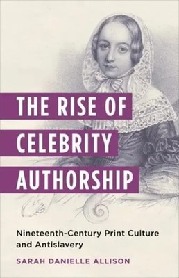 Sarah Danielle Allison | The Rise of Celebrity Authorship | Taschenbuch (2025)