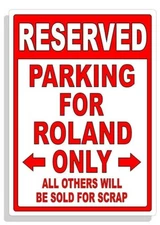 Personalized Parking Sign Wall Decal Metal Sign No Parking Customized for ROLAND