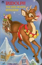 Rudolph the Red-Nosed Reindeer Robert L., Western Publishing Staf