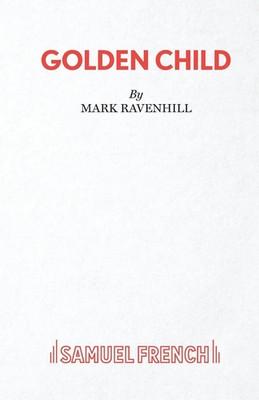 Go*den Child Mark Ravenhill Taschenbuch Kartoniert / Broschiert Englisch 2019