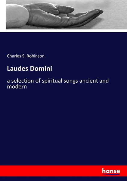 Charles S. Robinson | Laudes Domini | Taschenbuch | Englisch (2019) | 272 S.-image