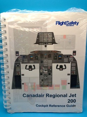 FlightSafety Canadair Regional Jet 200 Cockpit Reference Guide Spiral New Sealed