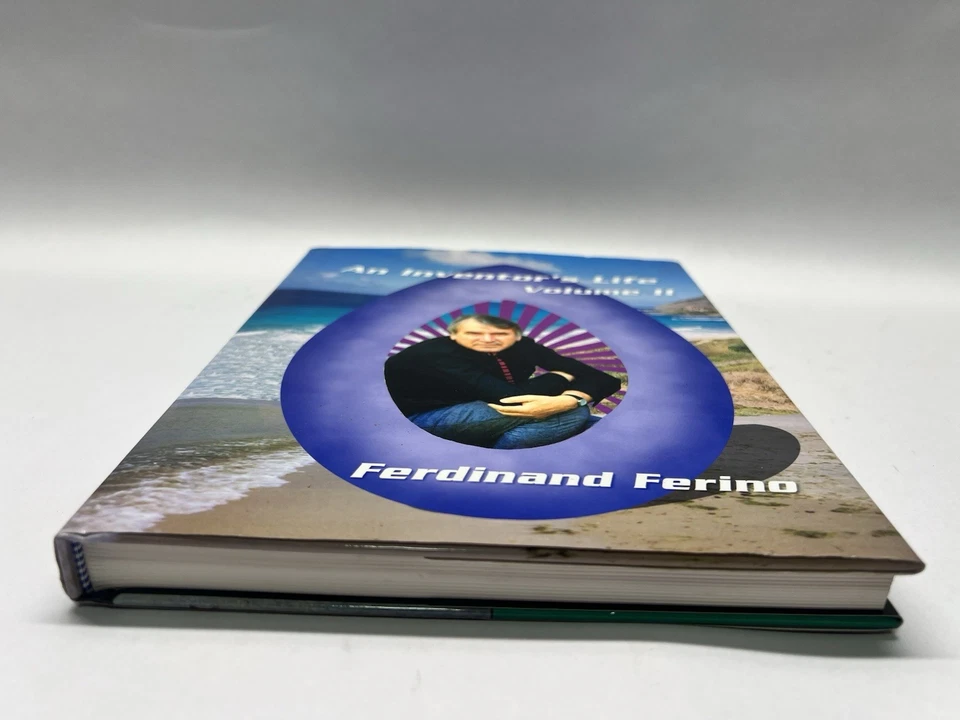 The Inventor's Life Volume 2 by Ferdinand Ferino 2005 Hardcover SIGNED RARE - Image 4 of 4