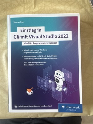 Einstieg in C# mit Visual Studio 2022 von Thomas Theis (2022, Taschenbuch)