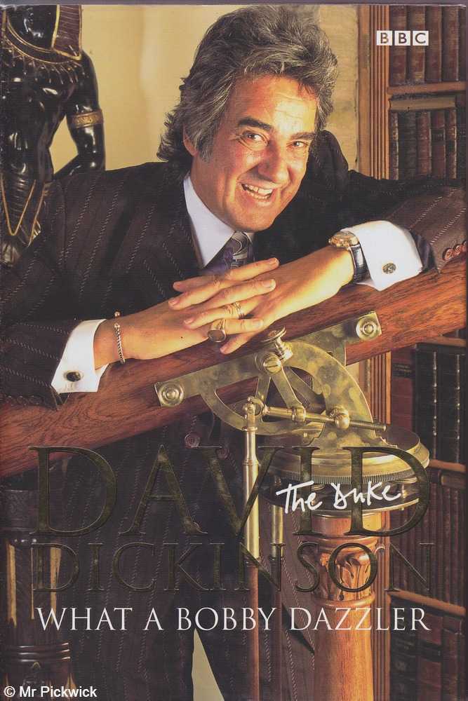 David Dickinson WHAT A BOBBY DAZZLER 1st Ed. HC Book | eBay