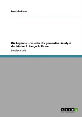 Pfund - Die Legende ist wieder Uhr geworden - Analyse der Marke A. Lan - X555z