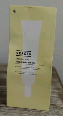 Versed Vacation Eyes Brightening Eye GEL Vitamin C Ginsend Root Extract .5 FL Oz