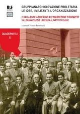 Franco Bertoluc Gruppi anarchici d'azione proletaria. Le (Paperback) (UK IMPORT)