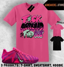 Shirt To Match Ja 3 Max Volume 2025 Sneaker Matching Tee Fck Around T-Shirt