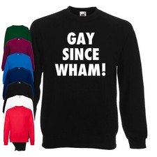 Gay Since Wham Jumper | George Michael | LGBT | 80S | Queer