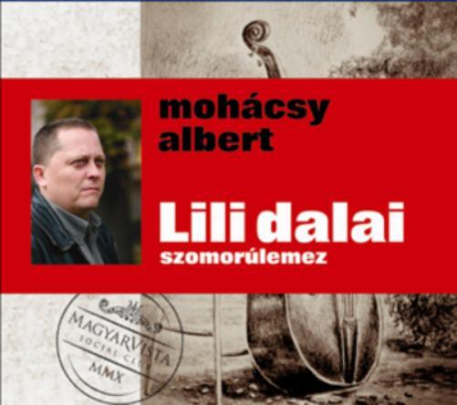 Albert Mohacsy Sad Songs Fo Lilli (CD) Album