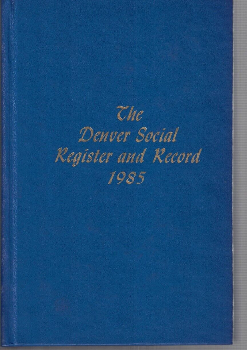 History-Denver Social Register And Record 1985-Genealogy-Advertisements