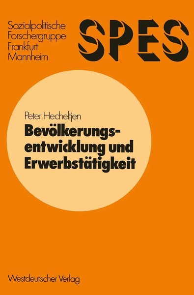 BevöLkerungsentwicklung Und ErwerbstäTigkeit | Peter Hecheltjen | Taschenbuch-image