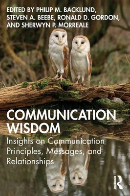 Communication Wisdom Philip Backlund (u. a.) Taschenbuch Englisch 2025 Routledge