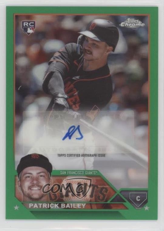 2023 Topps Chrome Update Green Refractor /99 Patrick Bailey Rookie Auto RC