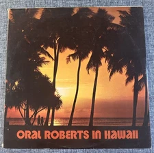 Various – Oral Roberts In Hawaii - 1972 - Light LS-5575-LP Vinyl LP VG+//VG+!!!