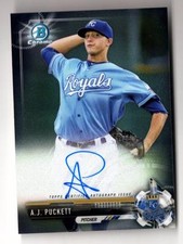 ET) 2017 Bowman Chrome Prospect Autograph #CPAAPU A.J. Puckett AUTO ROYALS
