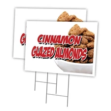 Cinnamon Glazed Almonds Multi-Pack of Yard Signs & Stake plastic coroplast windo