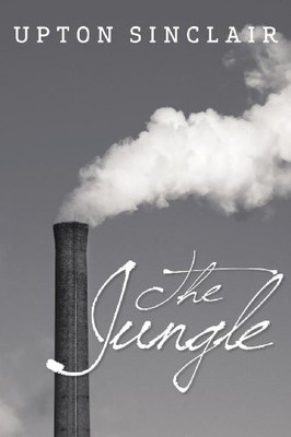Jungle by Upton Sinclair (2012, Trade Paperback)