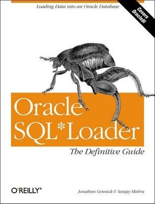Johnathan Gennick & San Oracle SQL*Loader: The Defini (Taschenbuch) (US IMPORT)