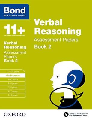 Bond 11+: Verbal Reasoning Assessment Papers: 10-11+ Jahre... - Bayliss, Jane