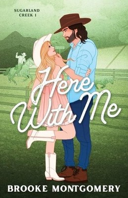 Brooke Montgomery Here With Me (Illustrated Special Edition Cover) (Paperback)