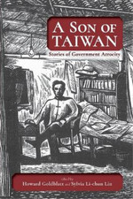 Howard Goldblatt A Son of Taiwan (Paperback) ...