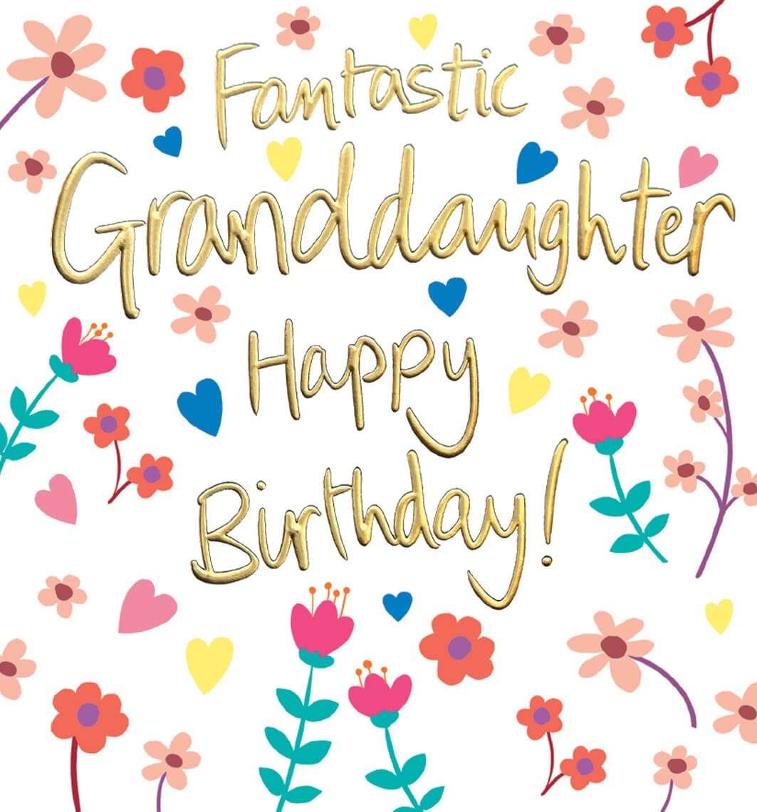 Granddaughter Birthday Card Fantastic Floral - Pretty Design Greeting Card