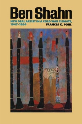 Ben Shahn by Frances K. Pohl PAPERBACK 9780292755383