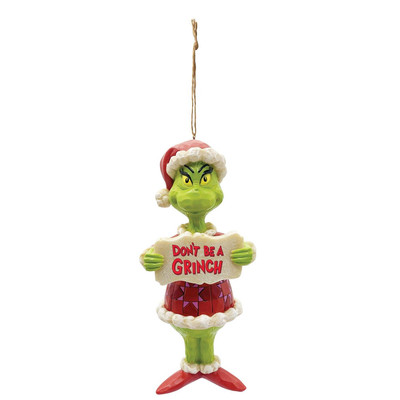 Dr. Seuss The Grinch Don't Be A Grinch PVC Ornament