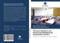 Burnout-Syndrom Und Emotionale MüDigkeit Bei Chilenischen Lehrern' | Buch | 9786