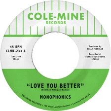 Love You Better / the Shape of My Teardrops by Monophonics / Finnigan, Kelly ...