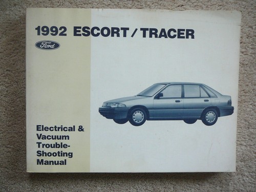 FORD - 1992 ESCORT TRACER - ELECTRICAL & VACUUM TROUBLE SHOOTING SHOP MANUAL VG - 第 1/2 張圖片