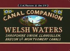 Welsh Waters: Shropshire Union, Llangollen, Brecon and Mon... by Michael Pearson