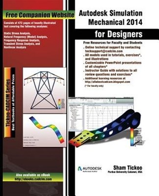 Autodesk Simulation Mechanical 2014 for Designers by Technologies, Cadcim, Br...