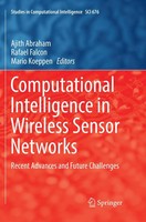 Ajith Abraham (U. A.) | Computational Intelligence In Wireless Sensor Networks