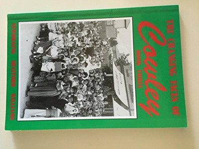Changing Faces of Cowley: Bk. 3, etc.