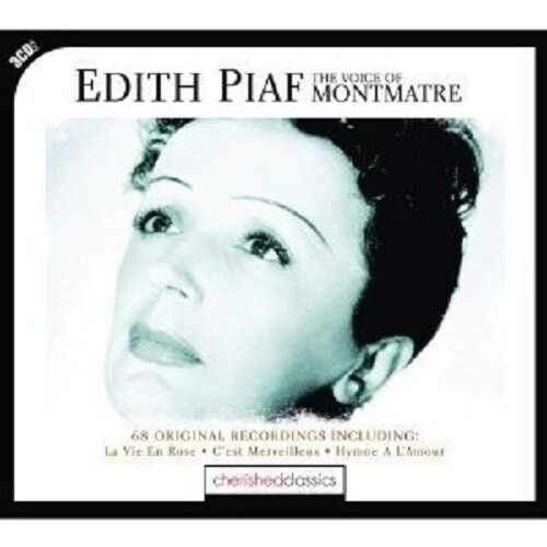 EDITH PIAF~~~~CHERISHED CLASSICS~~THE VOICE OF MONTMATRE~~ 3CDS~~~NEW SEALED!!! - Picture 1 of 1
