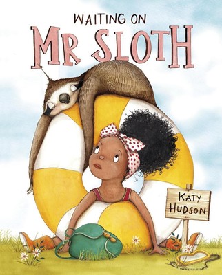 Waiting for Mr Sloth by Katy Hudson Paperback Book